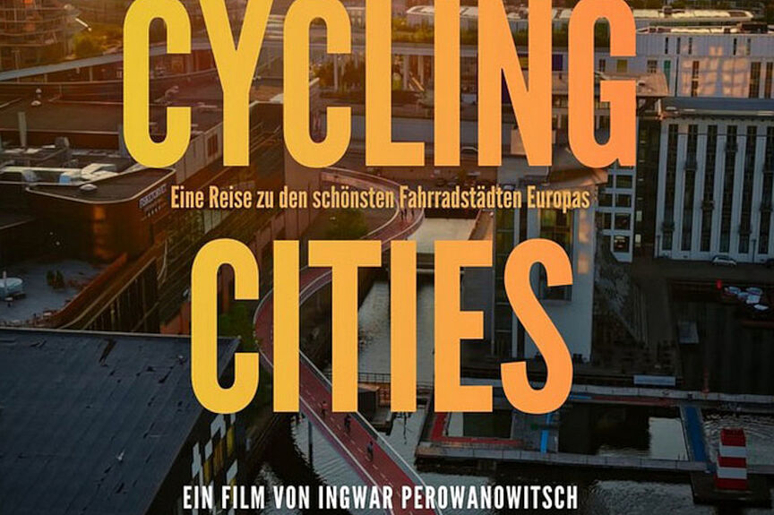 Cycling Cities Teaserbild Film Cycling Cities. Titel in gelb im Vordergrund. Im Hintergrund ein Foto der Beücke "Fahrradschlange" aus Kopenhagen
